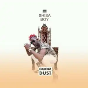 Shisaboy - Ay’zolala Ft. Trademark & Naija Brown